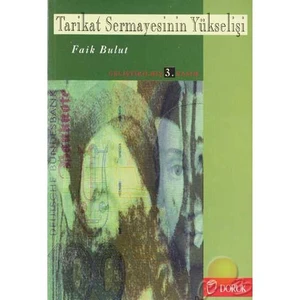 Tarikat Sermayesinin Yükselişi