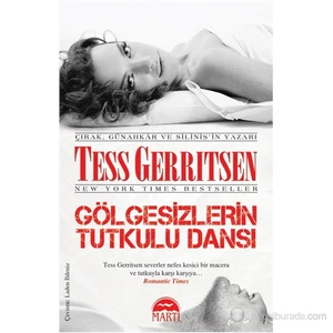 Gölgesizlerin Tutkulu Dansı - Tess Gerritsen