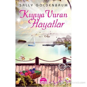 Kıyıya Vuran Hayatlar - Sally Goldenbaum