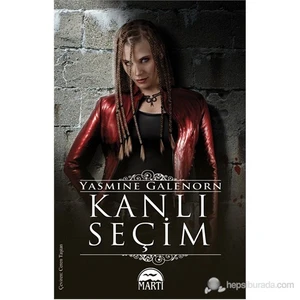 Kanlı Seçim: Blood Wyne - Yasmine Galenorn