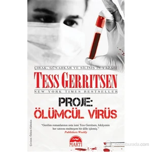 Proje: Ölümcül Virüs - Tess Gerritsen