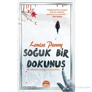 Soğuk Bir Dokunuş - Louise Penny