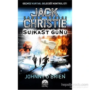 Jack Christie – Suikast Günü (Ciltli)-Johnny O’Brien