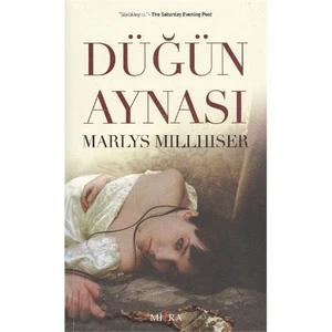 Düğün Aynası-Marlys Millhiser