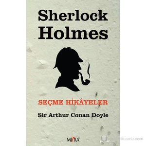 Sherlock Holmes - Seçme Hikayeler-Sir Arthur Conan Doyle