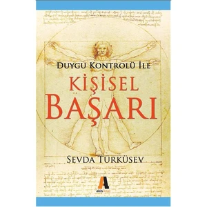 Duygu Kontrolü ile Kişisel Başarı