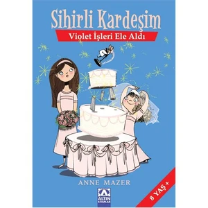 Violet İşleri Ele Aldı - Anne Mazer