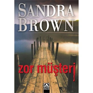 Zor Müşteri - Sandra Brown