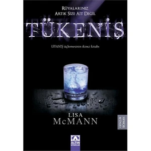 Tükeniş - Lisa McMann