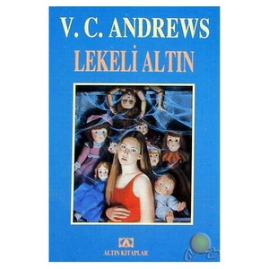 Lekeli Altın - V. C. Andrews
