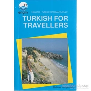 Engin Yayınevi Turkish For Travellers-Mehmet Hengirmen