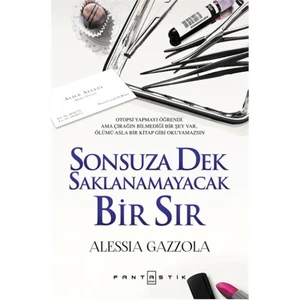 Sonsuza Dek Saklanamayacak Bir Sır-Alessia Gazzola