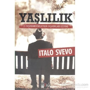 Yaşlılık-Italo Svevo