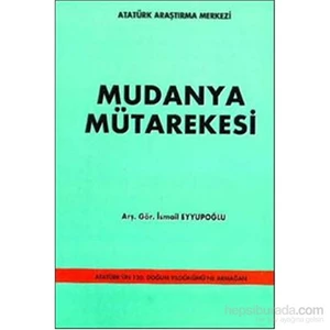 Mudanya Mütarekesi-İsmail Eyyupoğlu