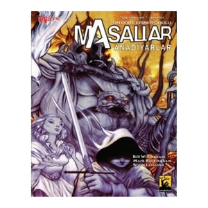Masallar: Anadiyarlar-Bill Willingham