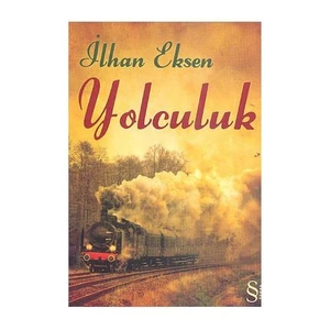 Yolculuk - İlhan Eksen