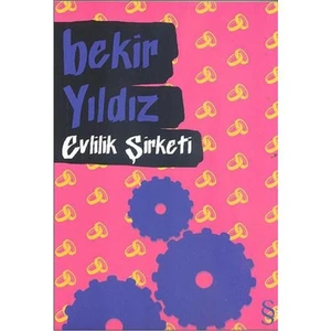 Evlilik Şirketi - Bekir Yıldız