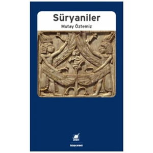 Süryaniler-Mutay Öztemiz