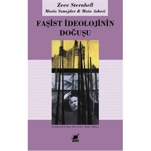 Faşist İdeolojinin Doğuşu-Zeev Sternhell