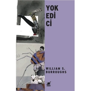 Yok Edici - William S. Burroughs