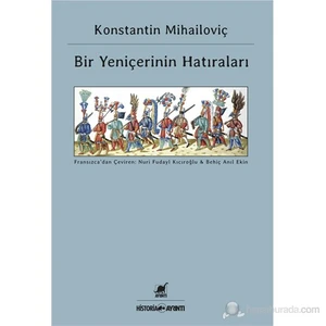 Bir Yeniçerinin Hatıraları - Konstantin Mihailoviç
