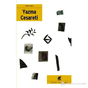 Yazma Cesareti-Nihan Kaya