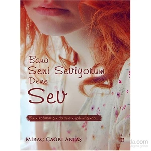 Bana Seni Seviyorum Deme Sev - Benim Kalabalığım Da - Sensin Yalnızlığım Da-Miraç Çağrı Aktaş