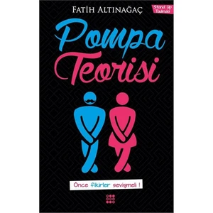 Pompa Teorisi-Fatih Altınağaç