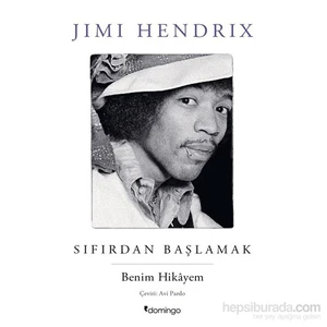 Sıfırdan Başlamak - Jimi Hendrix