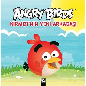 Angry Birds - Kırmızı'Nın Yeni Arkadaşı