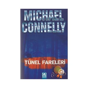 Tünel Fareleri - Michael Connelly