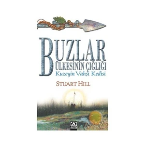 Buzlar Ülkesinin Çığlığı - Stuart Hill