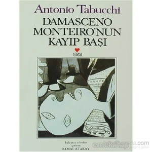 Damasceno Monteiro’nun Kayıp Başı - Antonio Tabucchi
