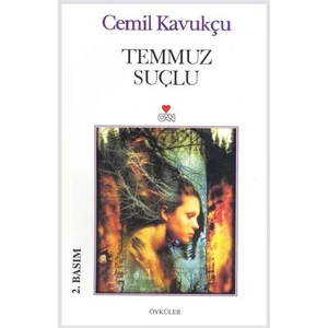 Temmuz Suçlu - Cemil Kavukçu