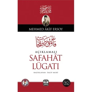 Açıklamalı Safahat Lügatı-Mehmed Akif Ersoy