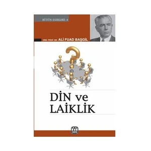 Din Ve Laiklik - Ali Fuad Başgil