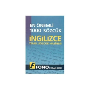 Fono Yayınları Fono En Önemli 1000 Sözcük - İngilizce Temel Sözcük Hazinesi
