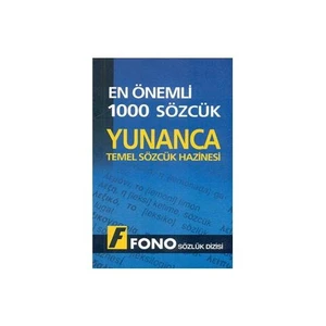 Fono Yayınları Fono En Önemli 1000 Sözcük - Yunanca Temel Sözcük Hazinesi