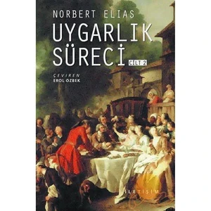 Uygarlık Süreci Cilt 2