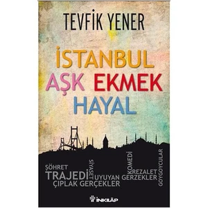 İstanbul Aşk Ekmek Hayal - Tevfik Yener