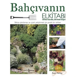 Bahçıvanın El Kitabı - Peter Mchoy