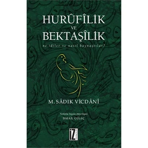 Hurufilik Ve Bektaşilik-M. Sadık Vicdani