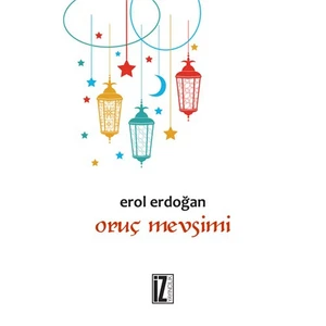 Oruç Mevsimi-Erol Erdoğan