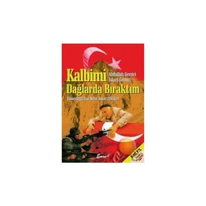 Kalbimi Dağlarda Bıraktım