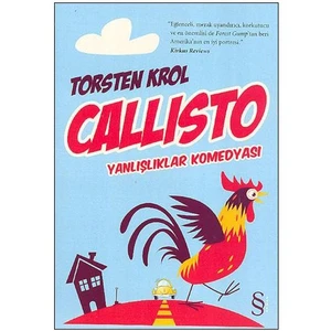 Callısto: Yanlışlıklar Komedyası - Torsten Krol