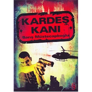 Kardeş Kanı - Barış Müstecaplıoğlu