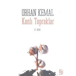 Kanlı Topraklar - Orhan Kemal