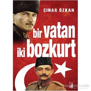 Bir Vatan İki Bozkurt - Çınar Özkan