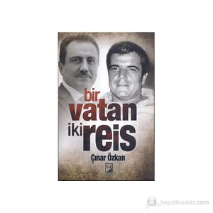Bir Vatan İki Reis