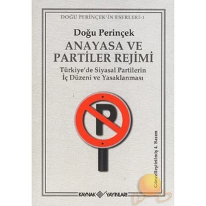 Anayasa Ve Partiler Rejimi